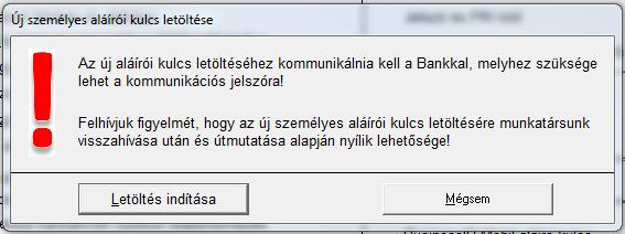 jelenik meg: Kizárólag akkor kattintson a Letöltés indítása gombra, ha