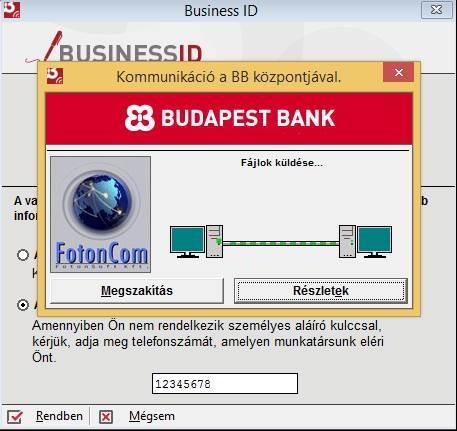 A sikeres kommunikációt követően az alábbi üzenet jelenik meg.
