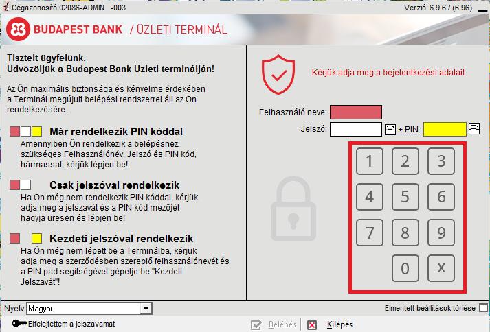 A virtuális billentyűzet az ablak jobb oldalán található. Az egér segítségével a számokra kattintva írhatja be a PIN borítékban található kezdeti jelszavát.