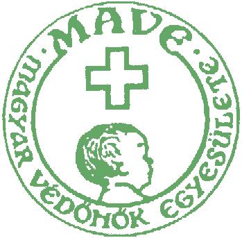 MAGYAR VÉDŐNŐK EGYESÜLETE Közhasznú Szervezet 1073 Budapest Akácfa u. 56. fsz.4.