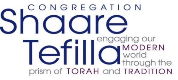 Rabbi Ariel Rackovsky Rabbi Robyn Rovinsky Mirsky Executive Director Rabbi Howard Wolk Rabbi Emeritus Joe Ravitsky President Rabbi Yoel Lax NSCY Youth Director www.shaaretefillah.