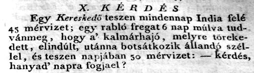 Útmutatás: Ló ára 3 év = 36 hónap 300 forint Ló ára 15 forint 300-15 285 forint 17 hónap 36-17 = 19 hónap 22.