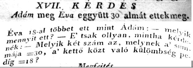 KITŰZÖTT FELADATOK 33. ábra 1. Ádám meg Éva együtt 30 almát ettek meg.