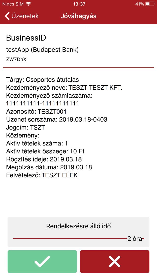 Ehhez csak húzza a kiválasztott üzenetet balra, és a megjelenő gombok közül válassza jóváhagyáshoz a zöld, elutasításhoz a piros gombot.