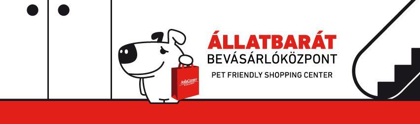 Az év kutyabarát helye 2019 pályázat Az év kutyabarát üzletközpontja Az AsiaCenter bevásárló- és