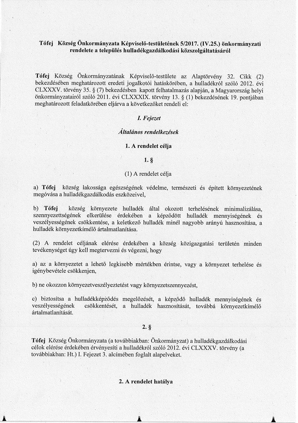 ...! Tófej Község Önkormányzata Képviselő-testületének 5/2017. (IV.25.