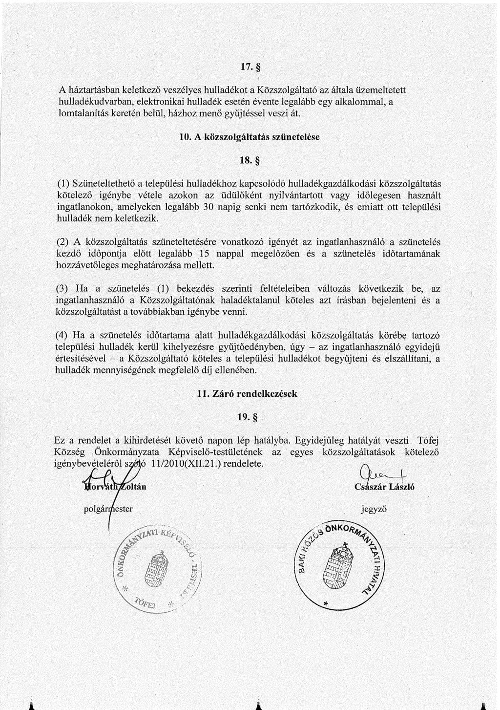 17. A háztartásban keletkező veszélyes hulladéko.