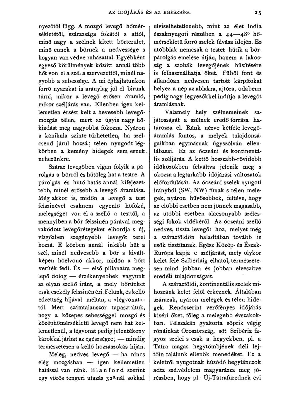 AZ IDŐJÁRÁS ÉS AZ EGÉSZSÉG. 25 nyezőtől függ.