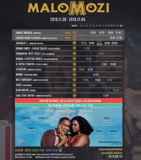 PROGRAM 23 PROGRAMAJÁNLÓ NOVEMBER 28-TÓL DECEMBER 12-IG MOZI OTTHON MOZI Kecskemét, Kossuth tér 4. Házassági történet 11.28-11.30. 18h Színes, feliratos, amerikai filmdráma. Jetikölyök (6) 11.29.
