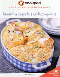 A legféltettebb családi receptek Fűzve, 128 oldal, 23 x 16 cm, Ára: 6,50 1 Rendelési kód:111 Vasárnap az asztalon 7.