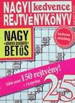 Rendelési szelvény Kérjük, hogy a rendelési szelvényt nyomtatott betıkkel kitöltve felbélyegezett borítékban