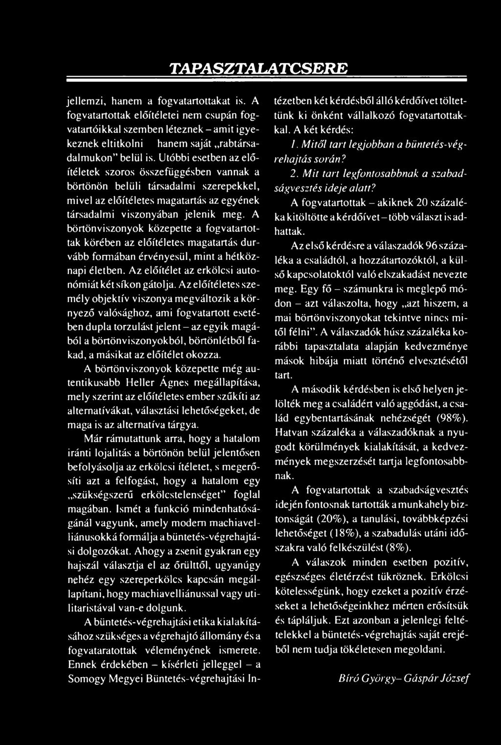 előítélet okozza.