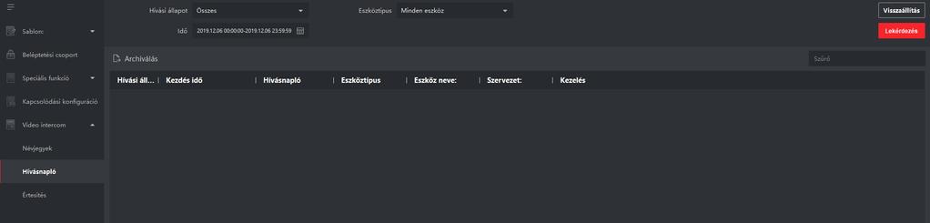 NÉVJEGYEK A Névjegyek résznél lehetősége van hívást kezdeményezni a