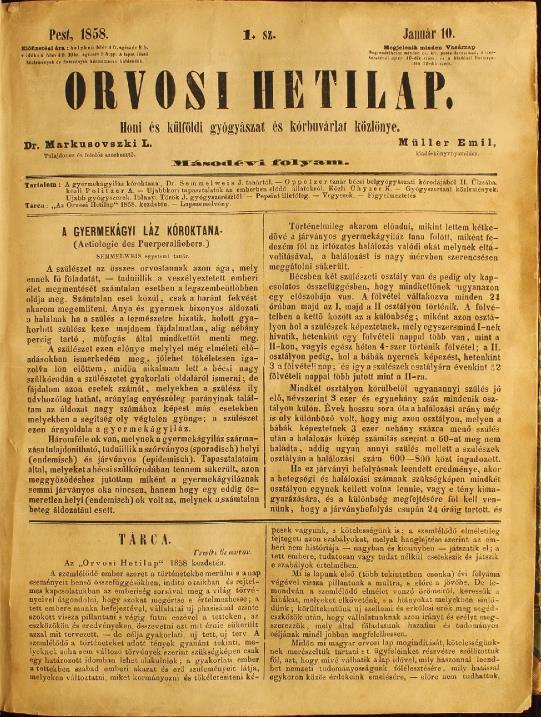 A szülészek iszonyatos szakmai kihívása az 1840-es években Két szülészeti osztály (Véletlen döntés medikusok, bábák) Semmelweis a Bécsi Egyetem két párhuzamos szülőosztály halálozási statisztikájáról
