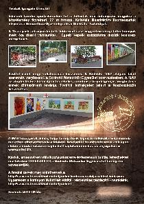 Az aluljárófestésbe időközben bekapcsolódott a MÁV vezérigazgatóság is, terveink módosítását kérte, megtettük MÁV aluljáró új festésterv, aztán a módosított változat sem kapott zöld utat, festés