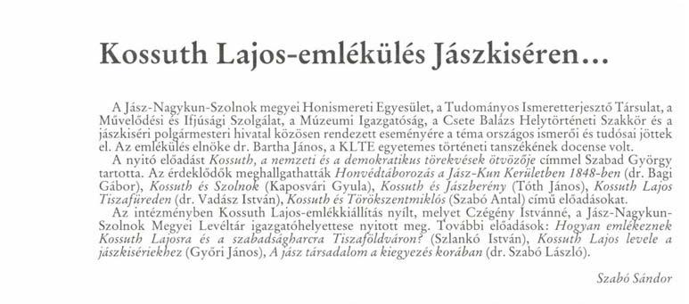Kossuth Lajos-emlékülés Jászkiséren.