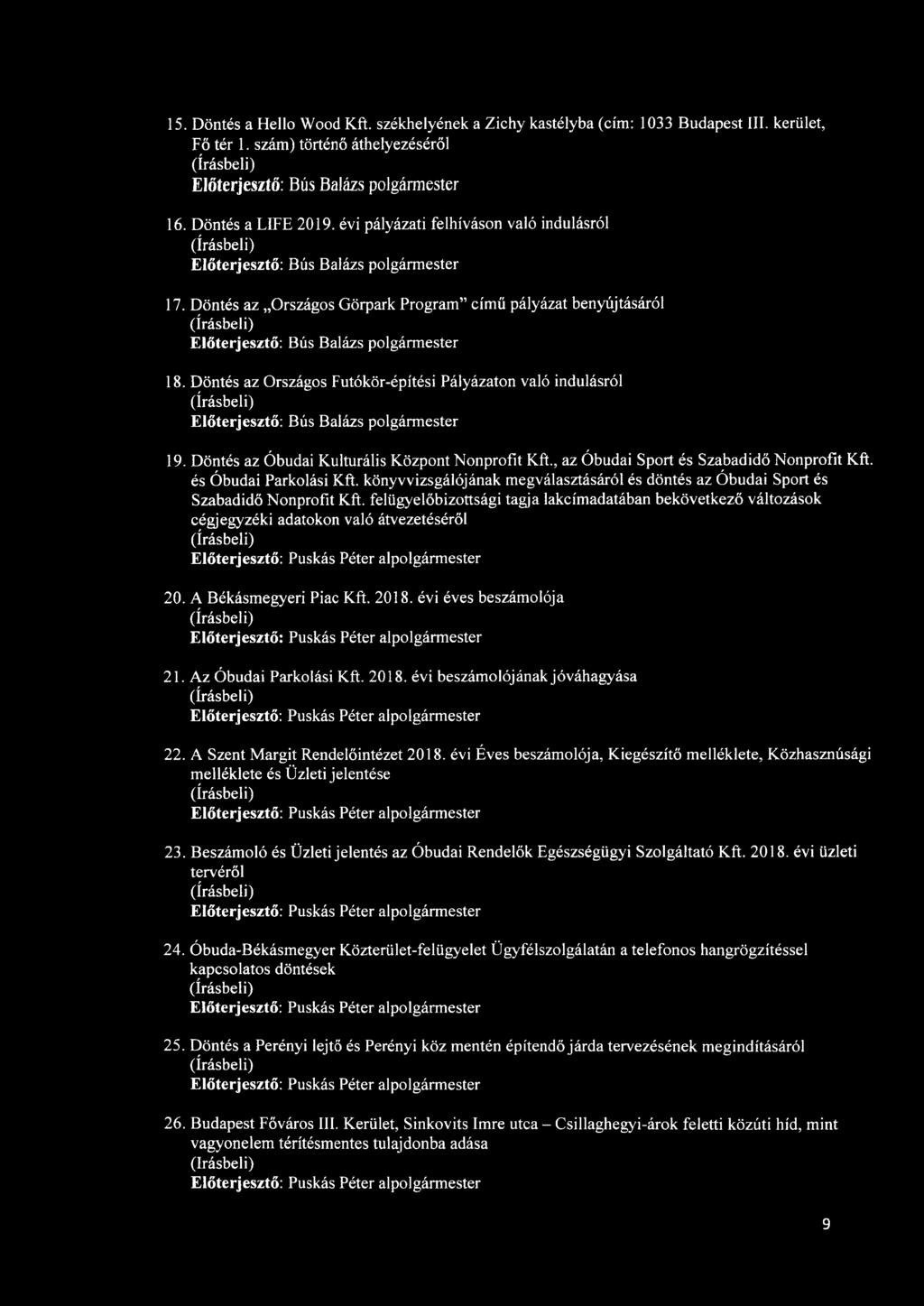 Döntés az Óbudai Kulturális Központ Nonprofit Kft., az Óbudai Sport és Szabadidő Nonprofit Kft. és Óbudai Parkolási Kft.