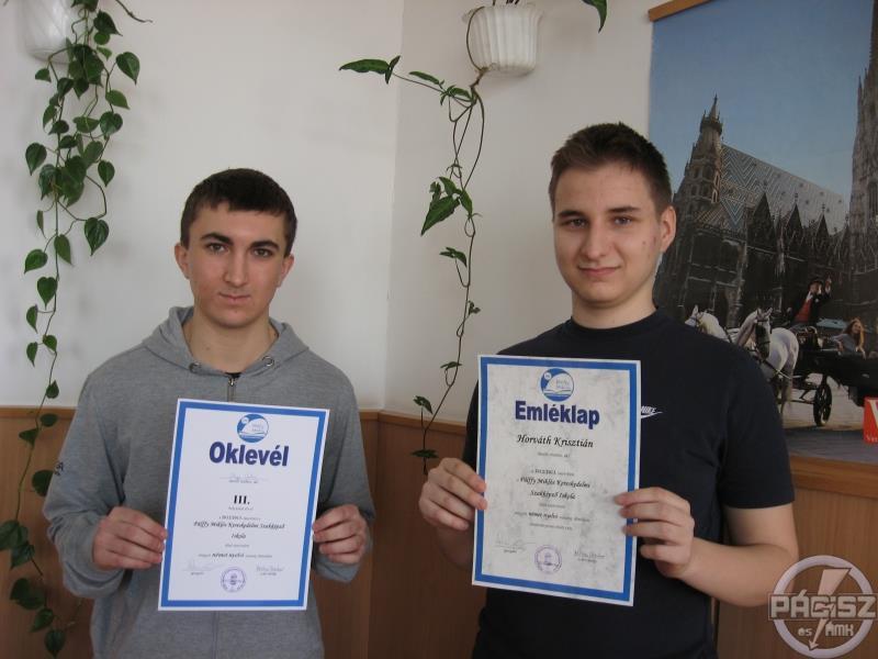A Pálffy-verseny 3. és 4. helyezettje Deák Nyelvi Verseny Angol nyelvből Király Bence 10. A 2. hely (Felk. tanár : Takácsné Bognár Erzsébet) Narancsik Vince 10.