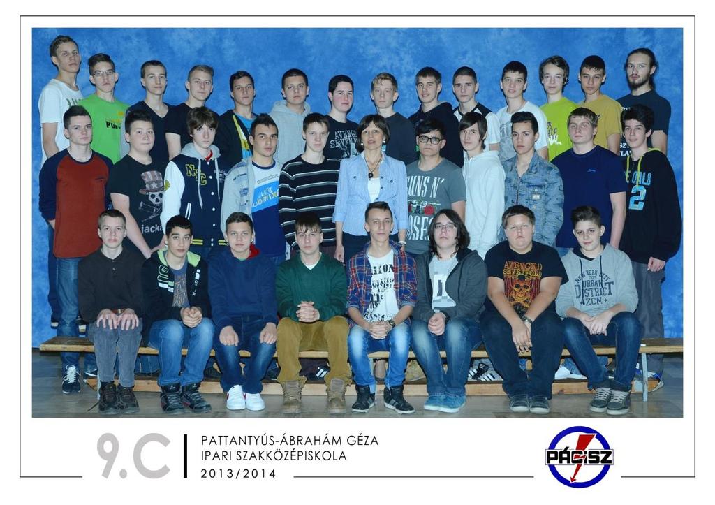 9.C Osztályfőnök: Béres Márta Bense Richard László Bögöly Bence Buzási László Domján Dominik János Domonkos Bence Fodor Attila Kristóf Fülöp Bence Gesztesi Szabolcs Halmi Olivér Hornyák János Jenei