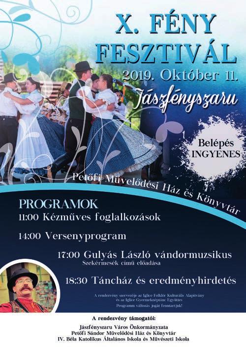 28 MI ÚJSÁG FÉNYSZARUN? 2019/9 Programajánló Október 1.