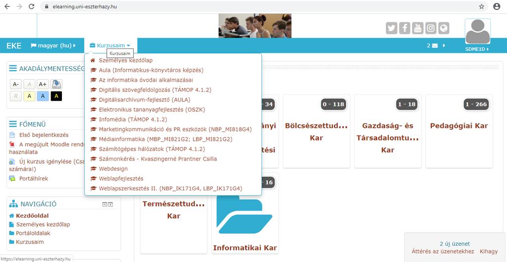 2. Kurzus választása Bejelentkezés után választani lehet azon kurzusok közül, amelyekhez a hallgató hozzá van rendelve. Ehhez a képernyő közepén lévő, kék hátterű Kurzusok menüpontot kell választani.