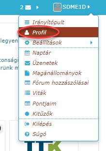 Hallgatók profil oldalának a beállítása 1. A képernyő jobb oldalán látható a bejelentkezett hallgató Neptun kódja. Amikor ráhúzza az egeret erre, akkor legördül a Felhasználói menü.