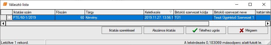 felkínálja, egy ablakban a találatok listáját.