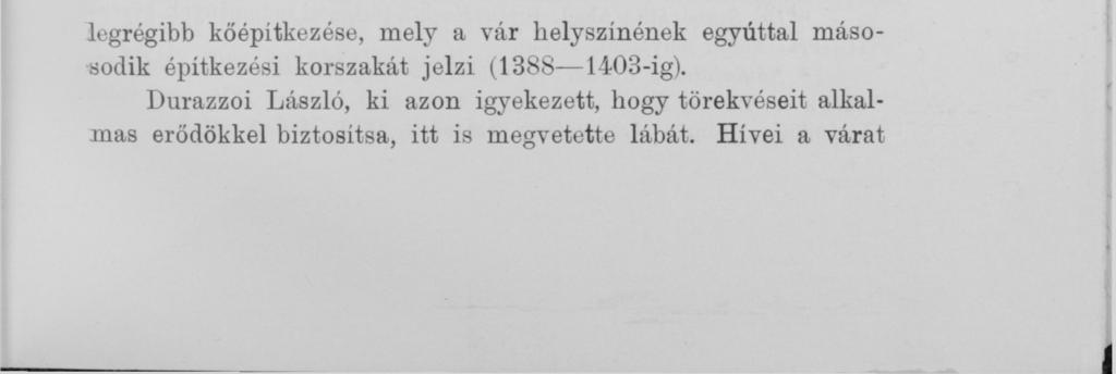 legrégibb kőépítkezése, mely
