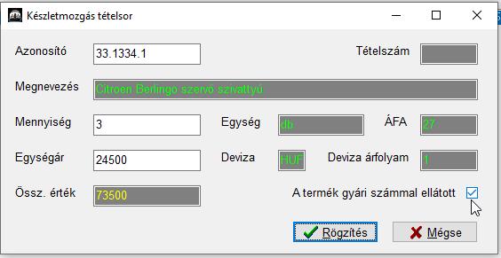 Így össze kell rakni a listát, közben ennek teljes értékét tudja ellenőrizni a képernyő felső részén: Olyan termékek esetében, amelyek gyári számmal ellátottak, ezt a raktári adatlapon be tudja