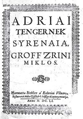 19. OLDAL De híremet nemcsak keresem pennámmal, Hanem rettenetes bajvívó szablyámmal: Még élek, harcolok az ottomán holddal, Vígan boríttatom hazám hamujával.