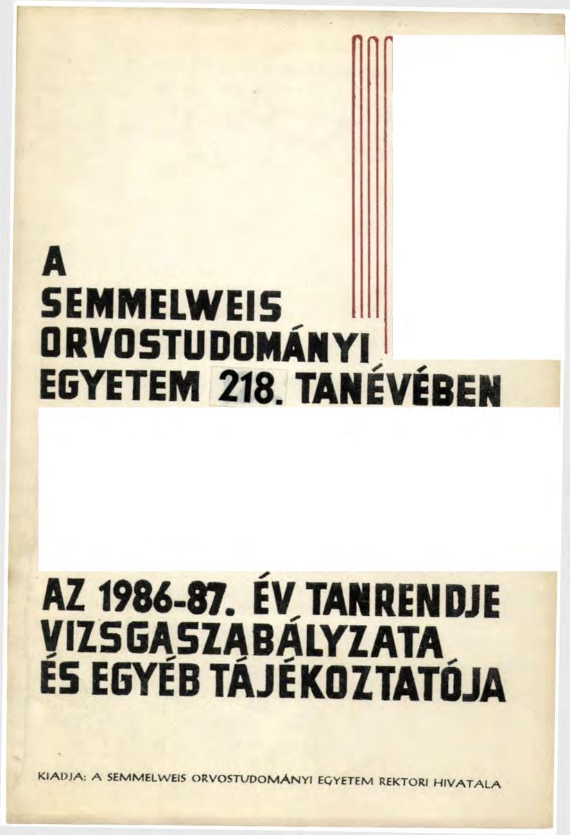 A SEMMELWEIS I ORVOSTUDOMÁNYI