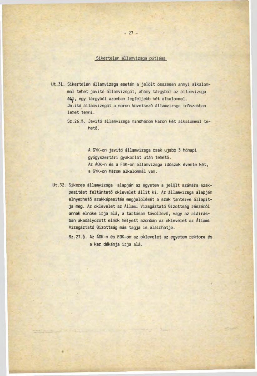 Sikertelen államvizsga pótlása IJt.Jl.