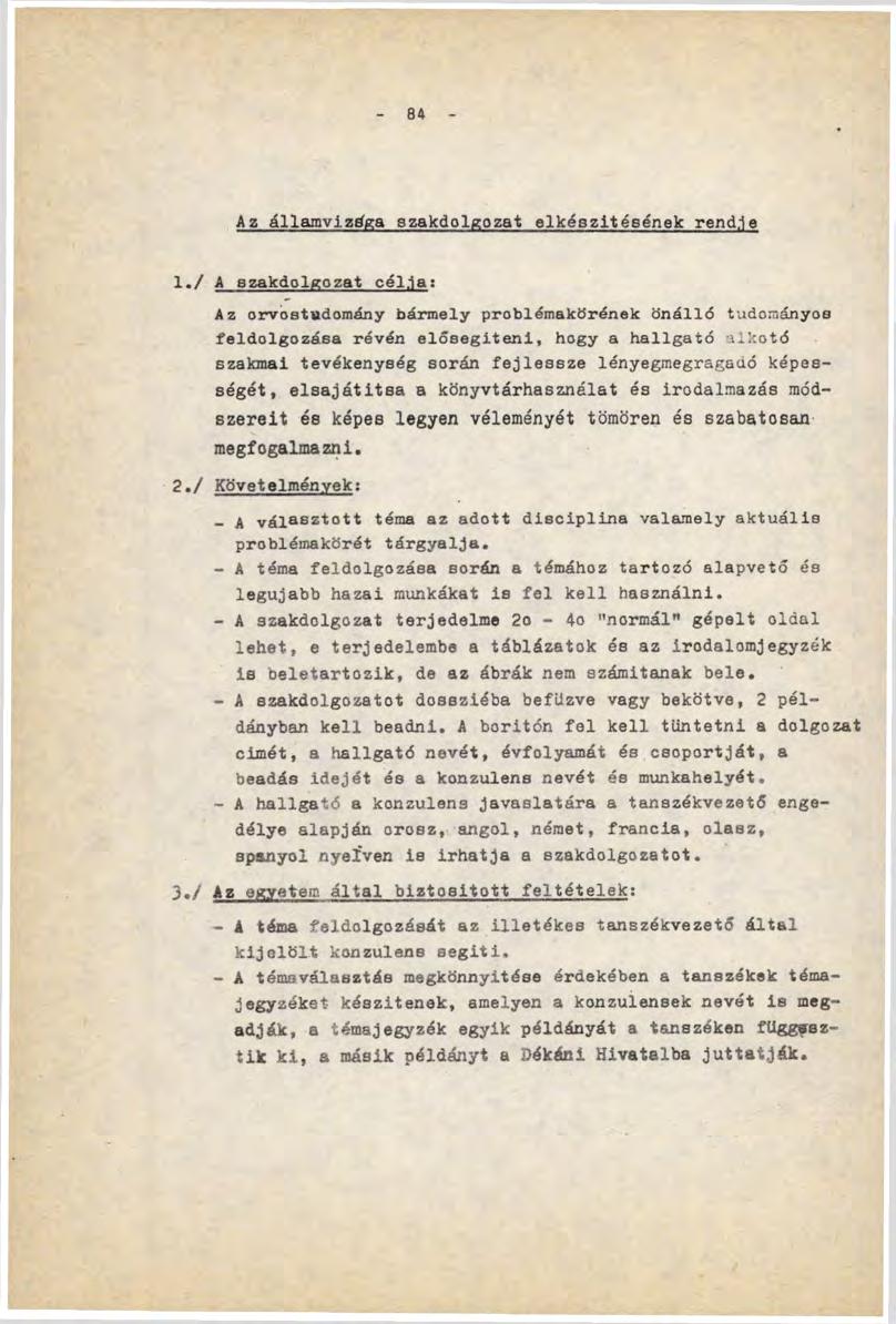 84 Az államvizsga szakdolgozat elkészítésének rendje 1. / A Bzakdolgozat cél.