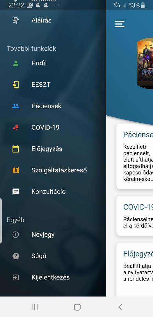 A fontosabb funkciók kényelmesen, nagy grafikus jelzéseket tartalmazó gombok segítségével érhetők el.