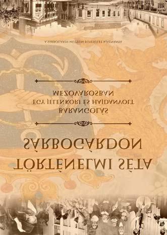 Eddig megjelent kötetek: Isztl László: Adatok Sárbogárd régészeti topográfiájához *** Dr. Kék Emerencia: Egy magyar polgár a XX.