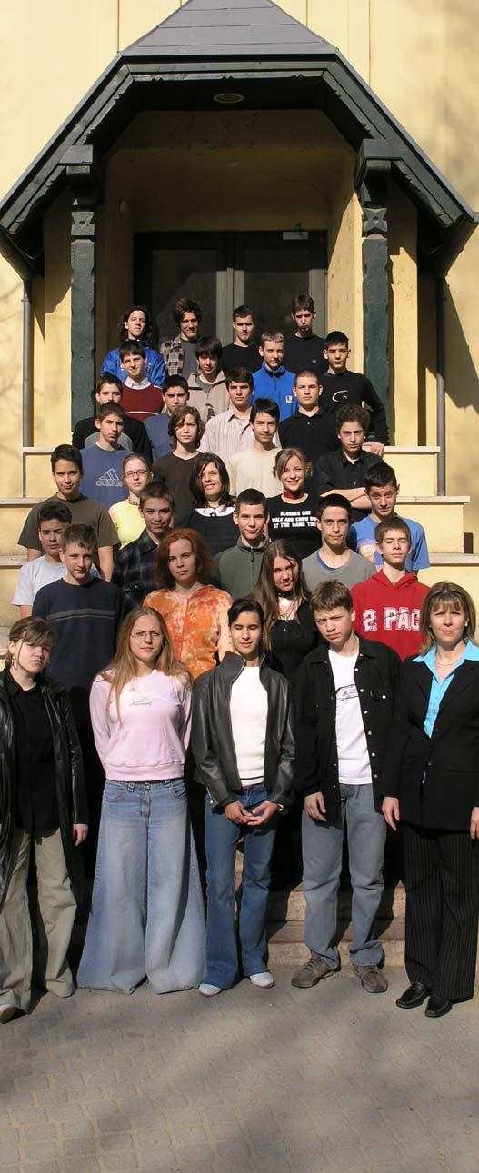 Osztályfõnök: Csath Judit, angol nyelv Az osztályban tanítanak: dr. Beleznay Ferenc, matematika Horváth Gábor, fizika dr.
