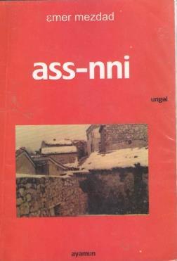 ; asmi isenz s ubuddu ungal-is wis sin tagrest urɣu.
