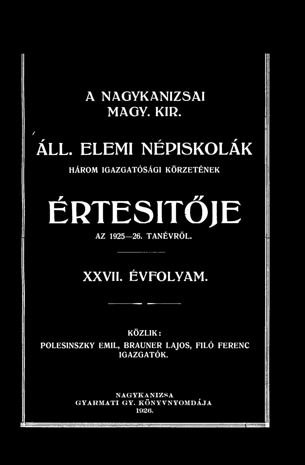 AZ 1925 26. TANÉVRŐL. XXVII. ÉVFOLYAM.