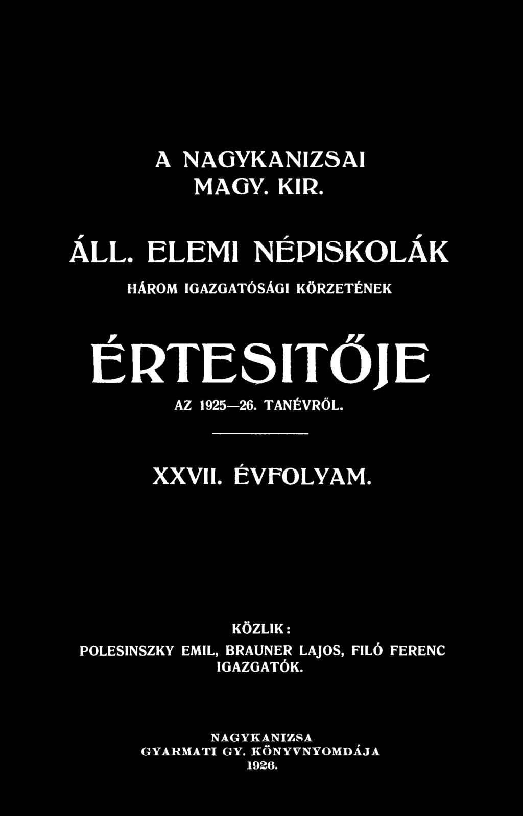 AZ 1925 26. TANÉVRŐL. XXVII. ÉVFOLYAM.