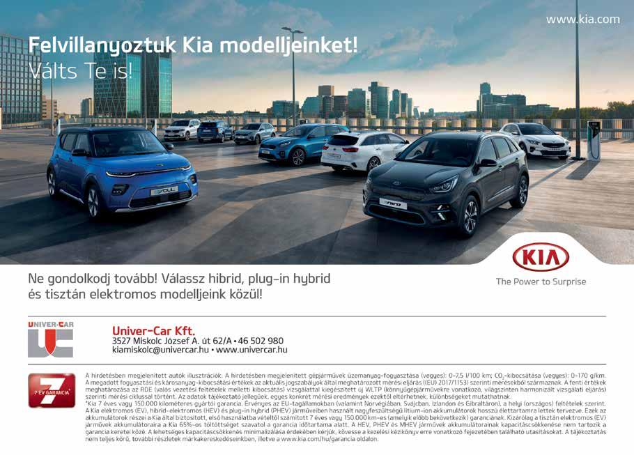 8 Hirdetés autósvilág Miskolci Napló Az Univer-Car felújította a Kia-, Honda-szalonját Megnövekedett alapterületen, exkluzív környezetben várják az ügyfeleket.