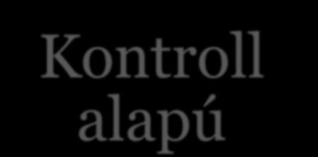 KONTROLL ALAPÚ SZUBSZTANTÍV
