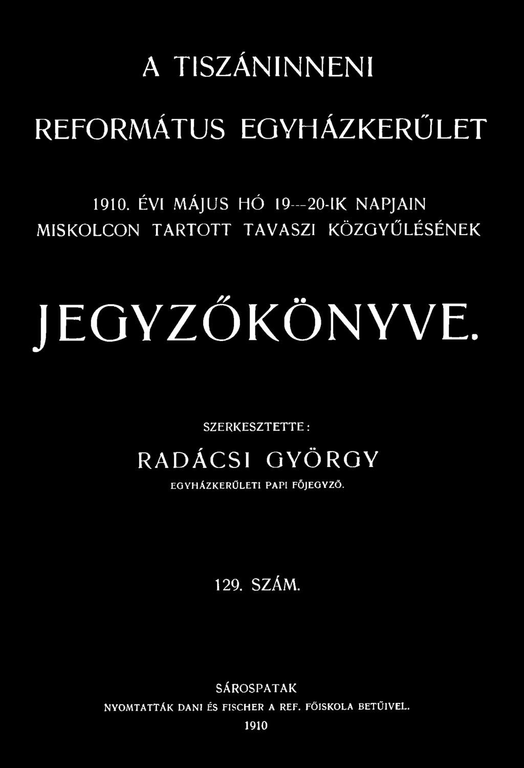 ZK ERŰ LETl PA PI FŐJEGYZŐ. 129. SZÁM.