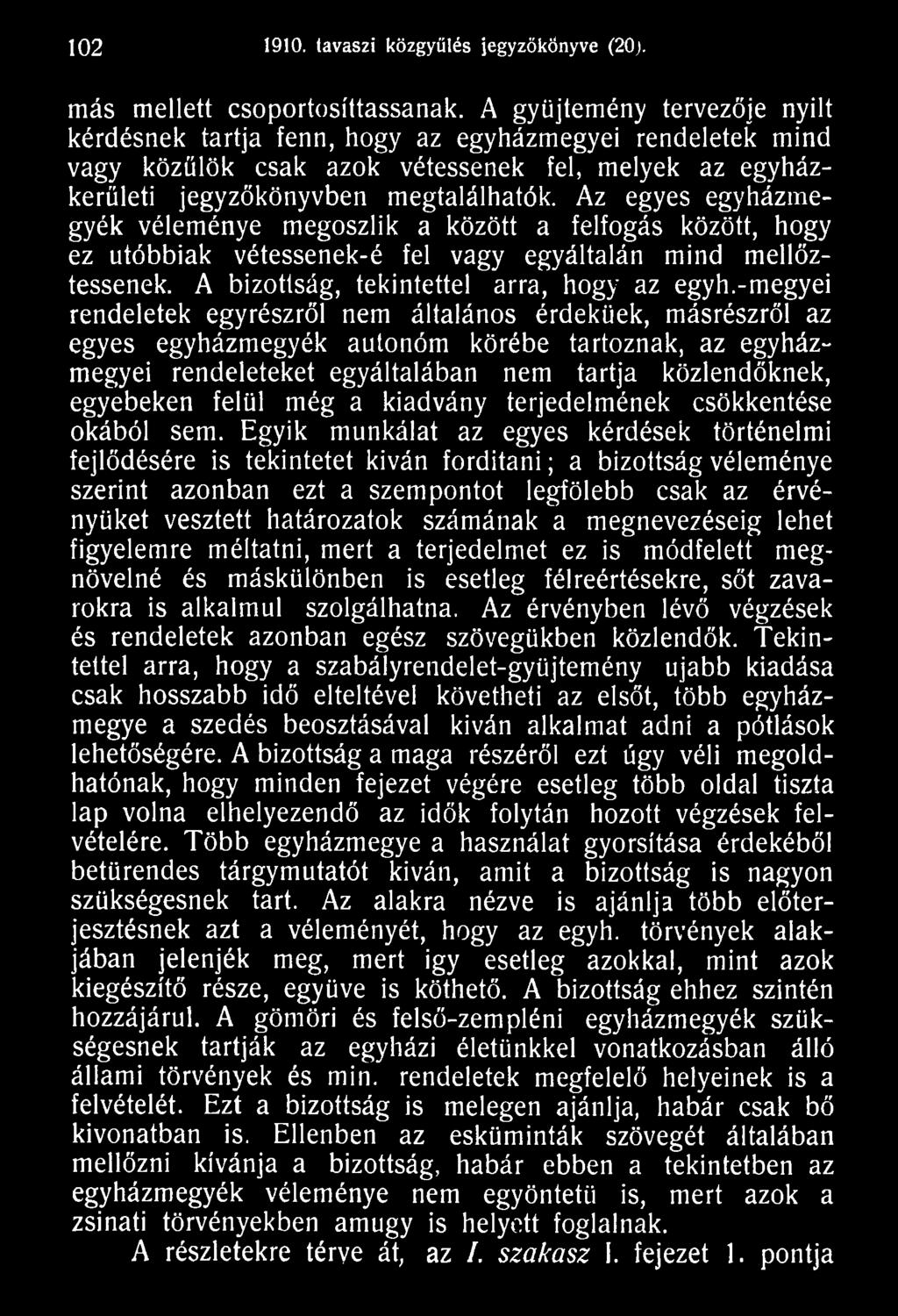 a kiadvány terjedelmének csökkentése okából sem.