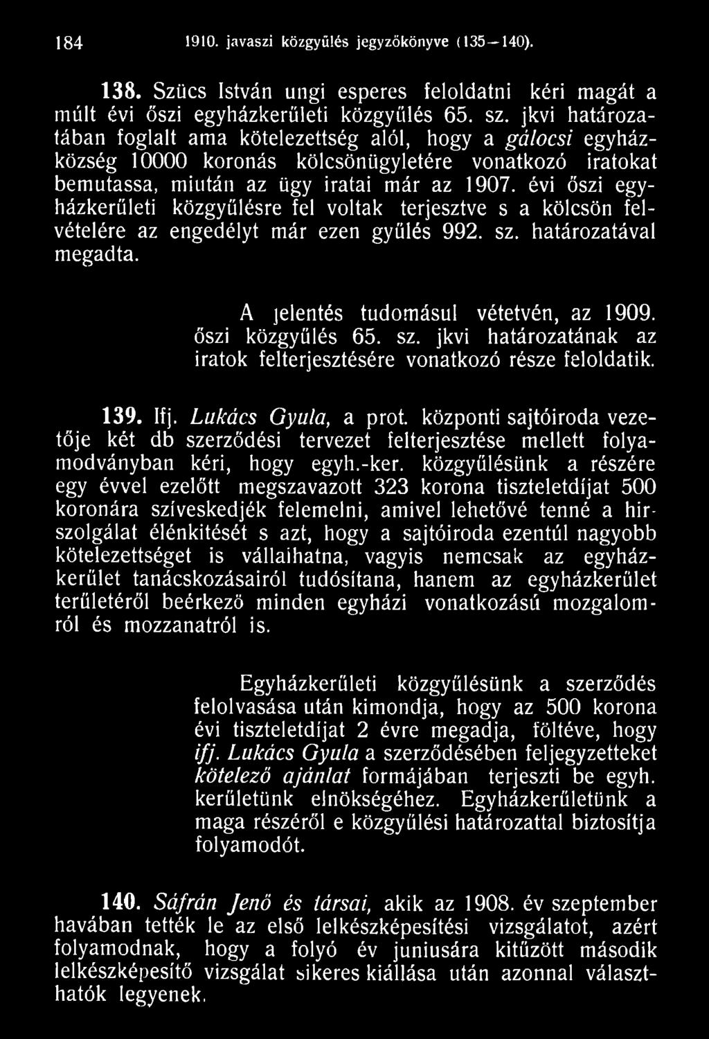 központi sajtóiroda vezetője két db szerződési tervezet felterjesztése mellett folyamodványban kéri, hogy egyh.-kér.
