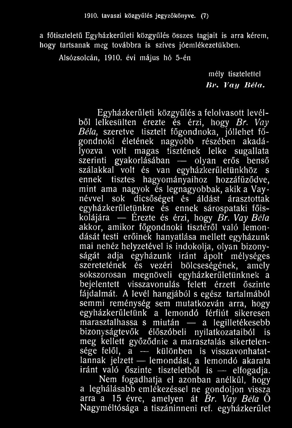 főiskolájára Érezte és érzi, hogy Br.
