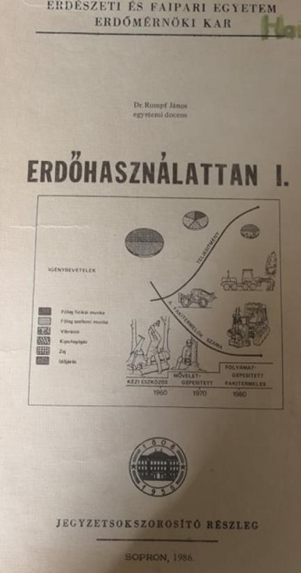 Rumpf János(1986): Erdőhasználattan I. A kitermelt faanyagot az összerakás helyén számba kell venni. Általában a vágásvezető vagy kerületvezető erdész végzi.