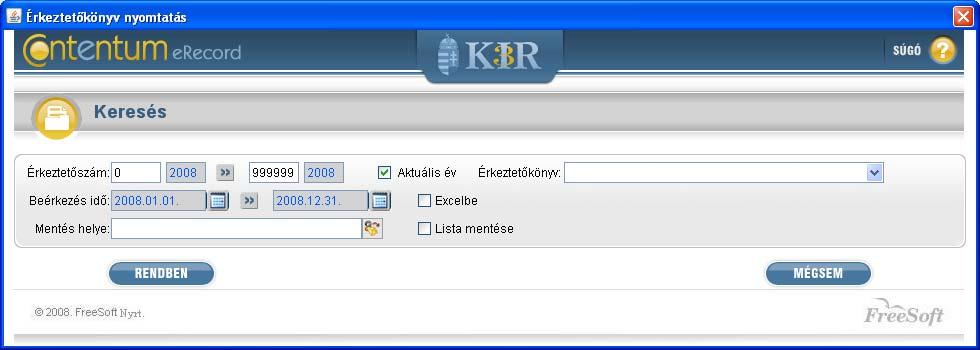 11 Listák, lekérdezések A rendszerben előre meghatározott formátumú listák készíthetők és nyomtathatók.