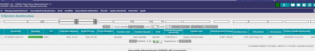pénzforgalom nélküli tételek bizonylata (7738*), melyet a