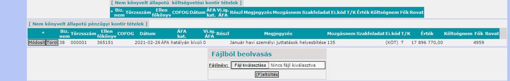 Kiválasztás törlése, majd Új bér kontíradatok felvitele gombbal a kontírozást elvégezzük a pénzügyi számvitelben.