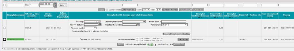 Példánkban a beemelés típusaként a A kifizetendő tételeket is került kiválasztásra, a 1421 mp-ban előállt a bizonylat a bruttó személyi juttatások + munkaadót terhelő járulék összegéről: - Bruttó